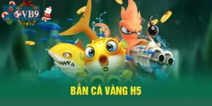 Điểm qua tính năng độc đáo của bắn cá vàng H5